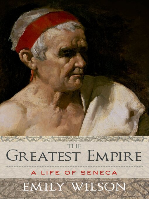 Title details for The Greatest Empire by Emily Wilson - Available